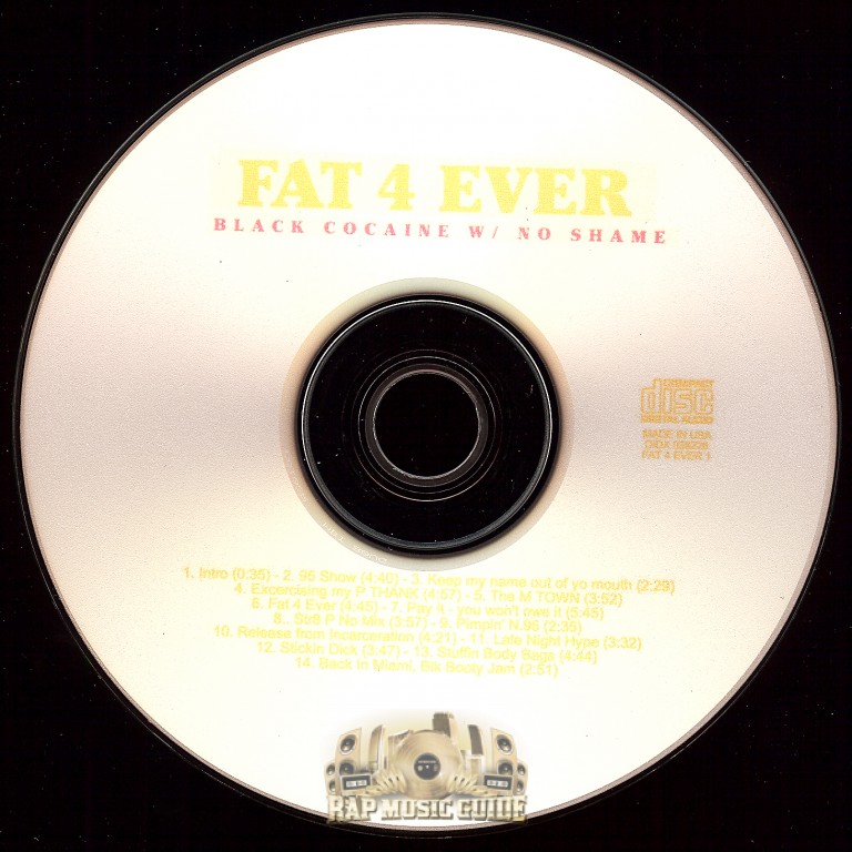 Fat 4 Ever - Black Cocaine With No Shame: Bootleg. CD | Rap Music